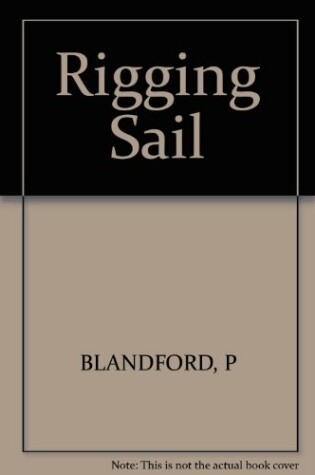 Cover of Rigging Sail