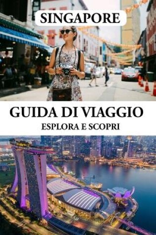 Cover of Guida Di Viaggio a Singapore 2024