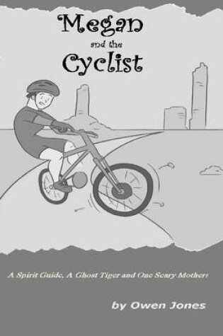 Cover of Megan and the Cyclist