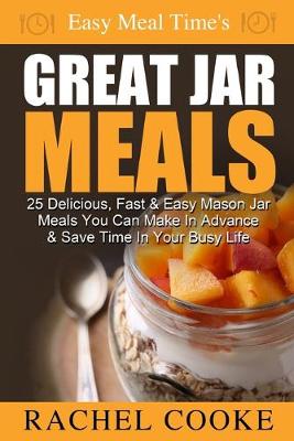 Book cover for Easy Meal Time's GREAT JAR MEALS