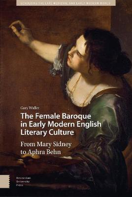 Book cover for The Female Baroque in Early Modern English Literary Culture
