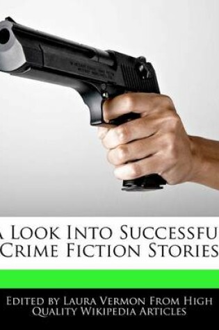 Cover of A Look Into Successful Crime Fiction Stories