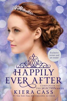 Book cover for Happily Ever After: Companion to the Selection Series