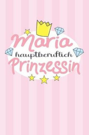 Cover of Maria - hauptberuflich Prinzessin