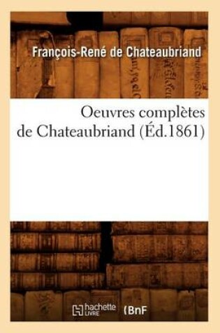 Cover of Oeuvres Completes de Chateaubriand (Ed.1861)