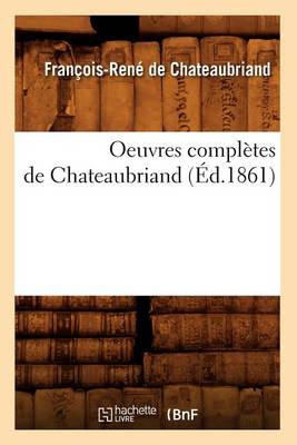 Cover of Oeuvres Completes de Chateaubriand (Ed.1861)