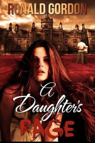 Cover of A Daughter's Rage