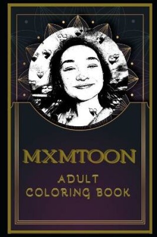 Cover of Mxmtoon Adult Coloring Book