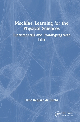 Cover of Machine Learning for the Physical Sciences