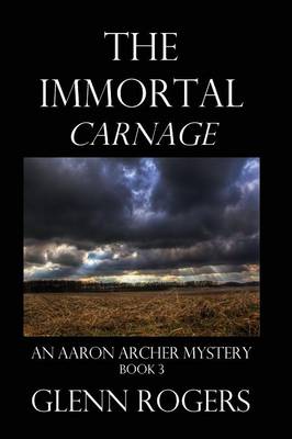 Book cover for THE IMMORTAL Carnage