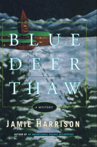 Cover of Blue Deer Thaw