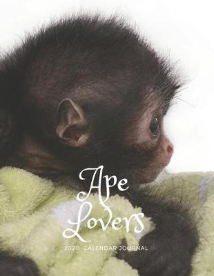 Book cover for Ape Lovers 2020 Calendar Journal