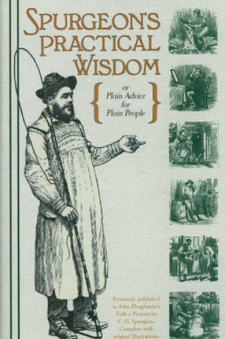 Cover of Spurgeon's Practical Wisdom, or John Ploughman's Talk & John Ploughman's Pictures