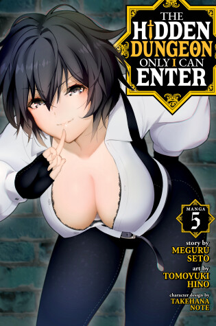 Cover of The Hidden Dungeon Only I Can Enter (Manga) Vol. 5