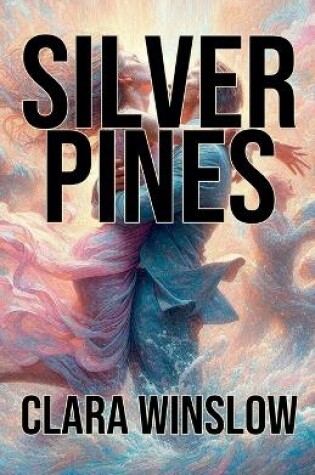 Cover of Silver Pines