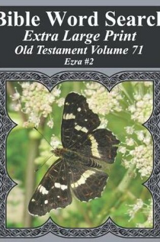 Cover of Bible Word Search Extra Large Print Old Testament Volume 71