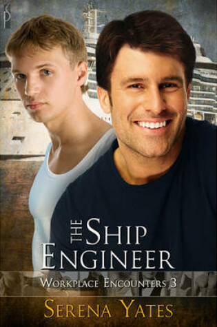Cover of The Ship Engineer