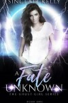 Book cover for A Fate Unknown