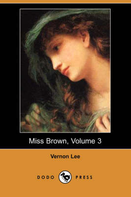 Book cover for Miss Brown, Volume 3 (Dodo Press)