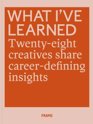 Book cover for What I've Learned