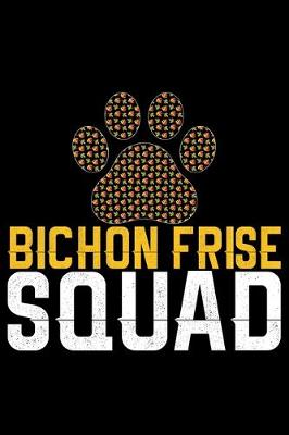 Book cover for Bichon Frise Squad