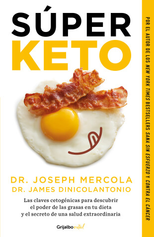 Book cover for Súper Keto / Superfuel: Ketogenic Keys to Unlock the Secrets of Good Fats, Bad Fats, and Great Health