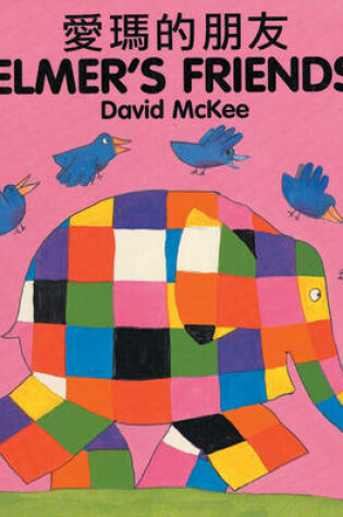 Cover of Elmer's Friends (chinese-english)