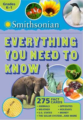 Book cover for Smithsonian Everything You Need to Know: Grades K-1