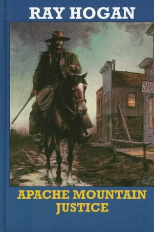 Cover of Apache Mountain Justice