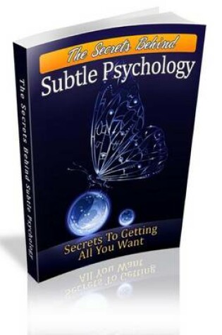 Cover of The Secrets Behind Subtle Psychology