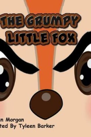 Cover of The Grumpy Little Fox