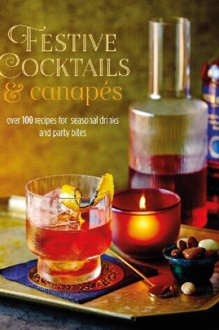 Cover of Festive Cocktails & Canapes