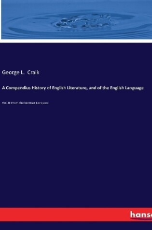 Cover of A Compendius History of English Literature, and of the English Language