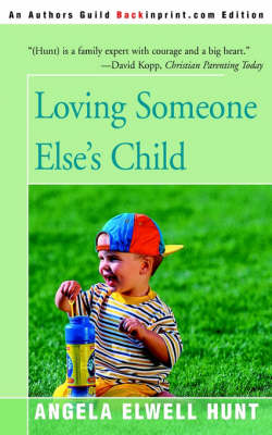 Book cover for Loving Someone Else's Child