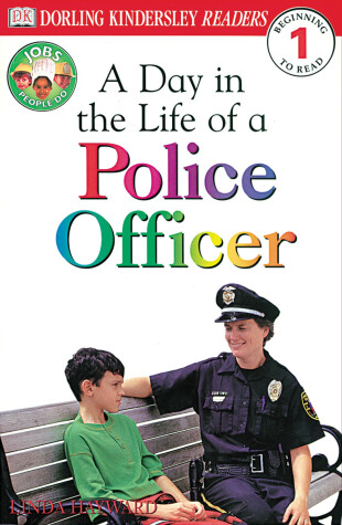 Cover of DK Readers L1: Jobs People Do: A Day in the Life of a Police Officer