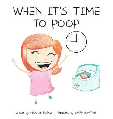 Book cover for When It's Time to Poop