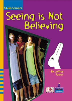 Book cover for Four Corners:Seeing is not Believing