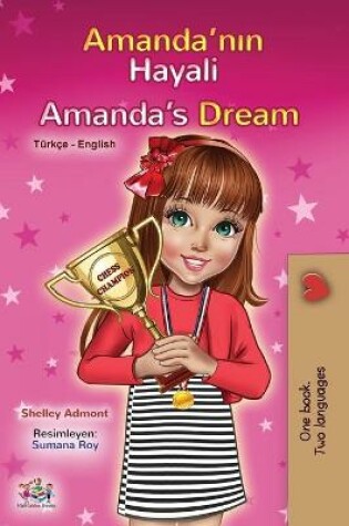Cover of Amanda's Dream (Turkish English Bilingual Children's Book)