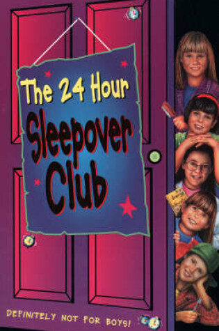 Cover of The 24 Hour Sleepover