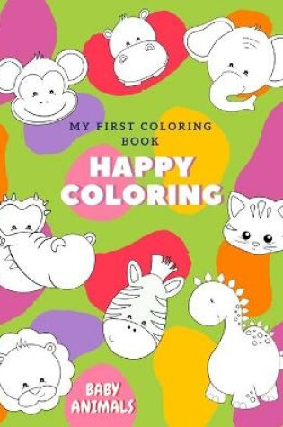 Cover of Baby animals My first Coloring Book