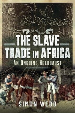 Cover of The Slave Trade in Africa