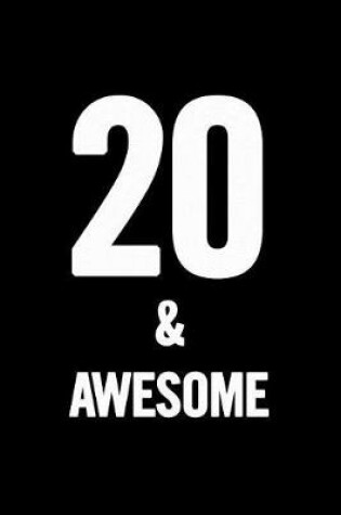 Cover of 20 & Awesome