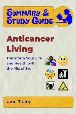 Cover of Summary & Study Guide - Anticancer Living