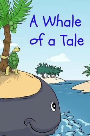 Cover of A Whale of a Tale