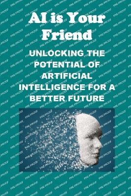 Book cover for AI is Your Friend