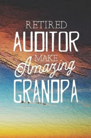 Cover of Retired Auditor Make Amazing Grandpa