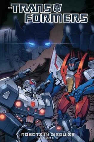 Cover of Transformers Robots In Disguise Volume 3