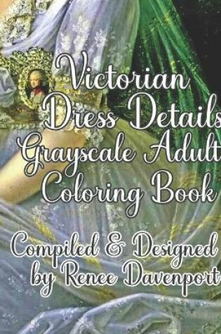 Cover of Victorian Dress Details