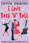 Book cover for I Love Rock and Roll