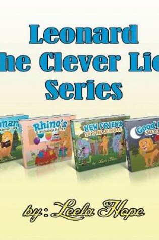 Cover of Leonard The Clever Lion series